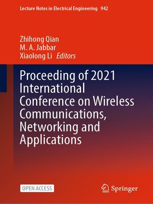 cover image of Proceeding of 2021 International Conference on Wireless Communications, Networking and Applications